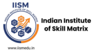 Indian Institute of Skill Matrix